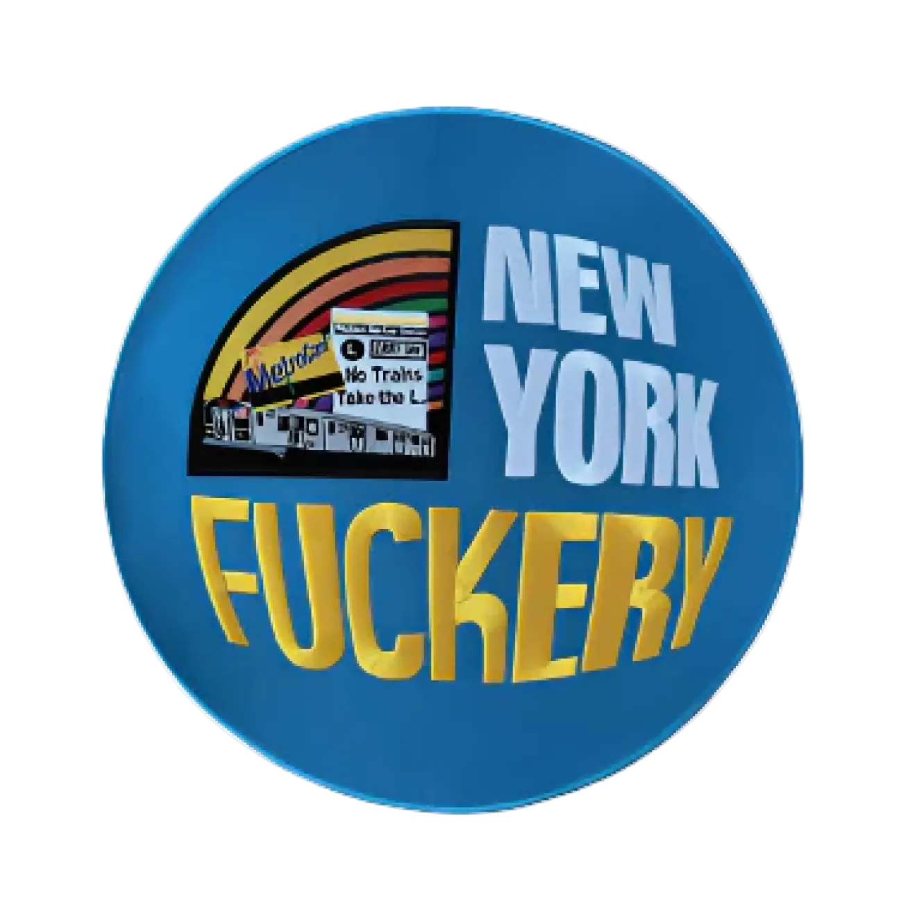 New York Fuckery 13" sew on patch