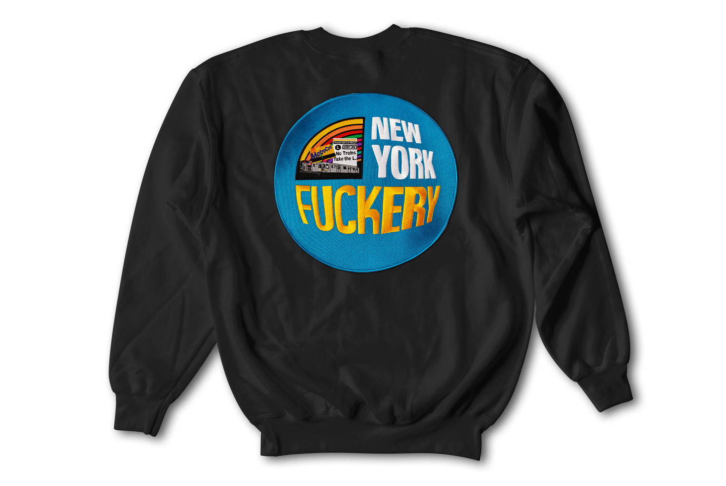 New York Fuckery Patch on Black Crewneck